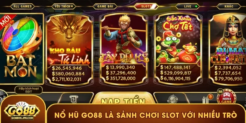 no-hu-go88-sanh-slot-nhieu-tro