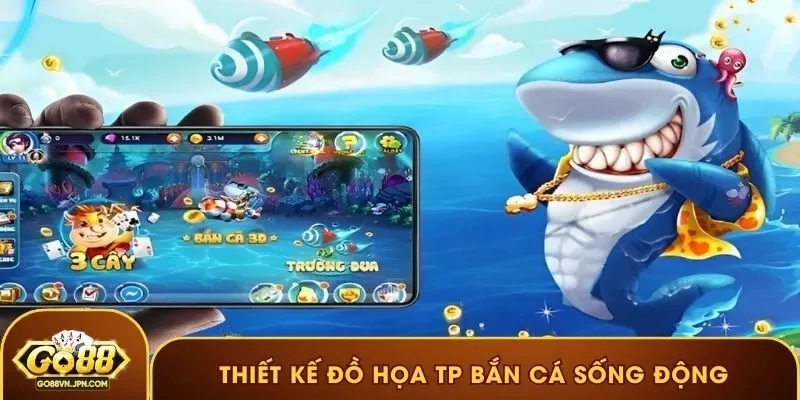 Thiết kế đồ họa TP bắn cá sống động