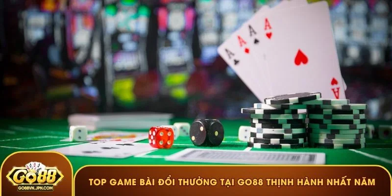 Top game bài đổi thưởng tại GO88