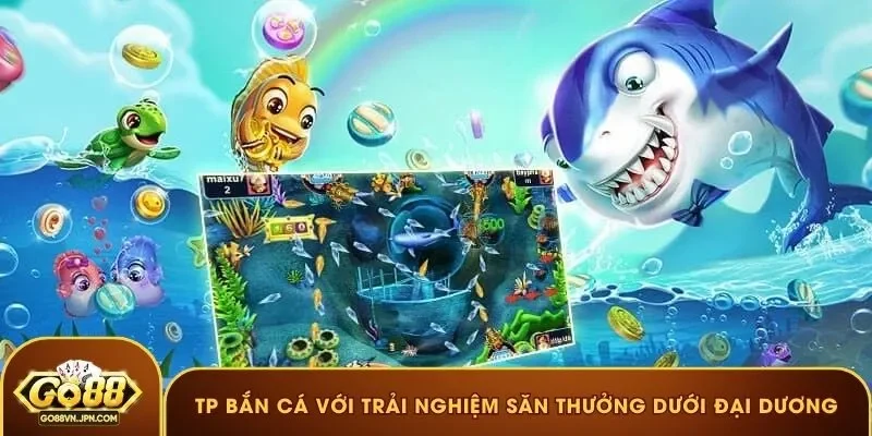 TP bắn cá